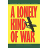 A Lonely Kind of War