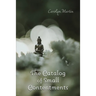 The Catalog of Small Contentments