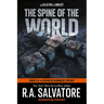 The Spine of the World: Dungeons & Dragons: Book 2 of the Paths of Darkness Trilogy