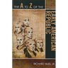 A to Z of the Early American Republic