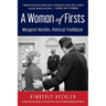 A Woman of Firsts: Margaret Heckler, Political Trailblazer