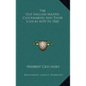 The Old English Master Clockmakers And Their Clocks 1670 To 1820