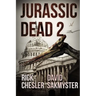 Jurassic Dead 2: Z-Volution
