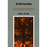 An African Voice: The Role of the Humanities in African Independence