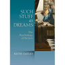 Such Stuff as Dreams: The Psychology of Fiction