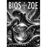 BIOS in Search of Zoe: Ecological Graphic Novel