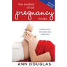 The Mother of All Pregnancy Books