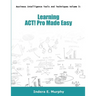 Learning ACT! Pro Made Easy