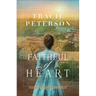Faithful of Heart
