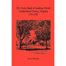 The Vestry Book of Southam Parish, Cumberland County, Virginia, 1745-1792