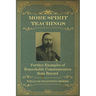 More Spirit Teachings: : Further Examples of Remarkable Communication from Beyond