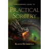 A Bookkeeper's Guide to Practical Sorcery