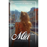 It's All About Mia