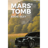 Mars' Tomb