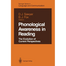 Phonological Awareness in Reading: The Evolution of Current Perspectives