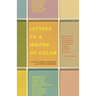Letters to a Writer of Color