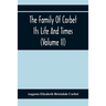 The Family Of Corbet; Its Life And Times (Volume II)