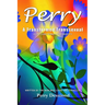 Perry A Transformed Transsexual: A Life-long search for Identity