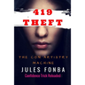419 Theft: The Con Artistry Machine
