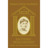 Esoteric Philosophy-Deeper Teachings in Spiritual Science