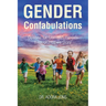 Gender Confabulations: Options for Christian Parents through Hope's Story