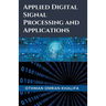 Applied Digital Signal Processing and Applications