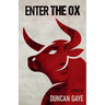 Enter The Ox