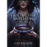 The Goddess of Nothing At All