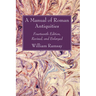 A Manual of Roman Antiquities