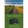 Reflections of a Country Doctor: A Collection of True Stories Told by a Montana Doctor