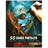 50 Zombie Portraits: Ultra-Real Grayscale Coloring Pages
