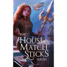 House of Matchsticks: Parts 1-3 Collection