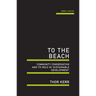 To the Beach: Community Conservation and Its Role in 'Sustainable Development'