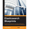 Elasticsearch Blueprints