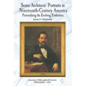 Some Architects' Portraits in Nineteenth-Century America: Personifying the Evolving Profession Transactions, American Philosophical Society (Vol. 103,