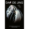 Dao De Jing: Laozi's Timeless Wisdom
