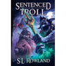 Sentenced to Troll 2