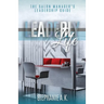 Leaderly Life: The Salon Manager's Leadership Guide