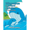 Whombus the prince of whales: The long journey