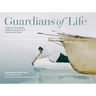 Guardians of Life: Indigenous Knowledge, Indigenous Science, and Restoring the Planet