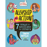 Allyship as Action: 7 Ways to Advocate for Others