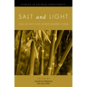 Salt and Light, Volume 1: Lives of Faith That Shaped Modern China