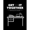 Get Shit Together Workbook: For the babe who is trying to at least look like they have their shit together.