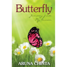 Butterfly: Journey from My Cocoon