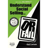 Understand Social Selling...or Fail