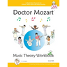 Doctor Mozart Music Theory Workbook Level 2A: In-Depth Piano Theory Fun for Children's Music Lessons and HomeSchooling - For Beginners Learning a Musi