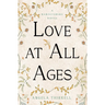 Love at All Ages