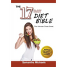 17 Day Diet: Ultimate Cheat Sheet (With Diet Diary & Workout Planner)