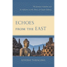Echoes from the East: The Javanese Gamelan and Its Influence on the Music of Claude Debussy