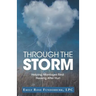 Through the Storm: Helping Marriages Find Healing After Hurt